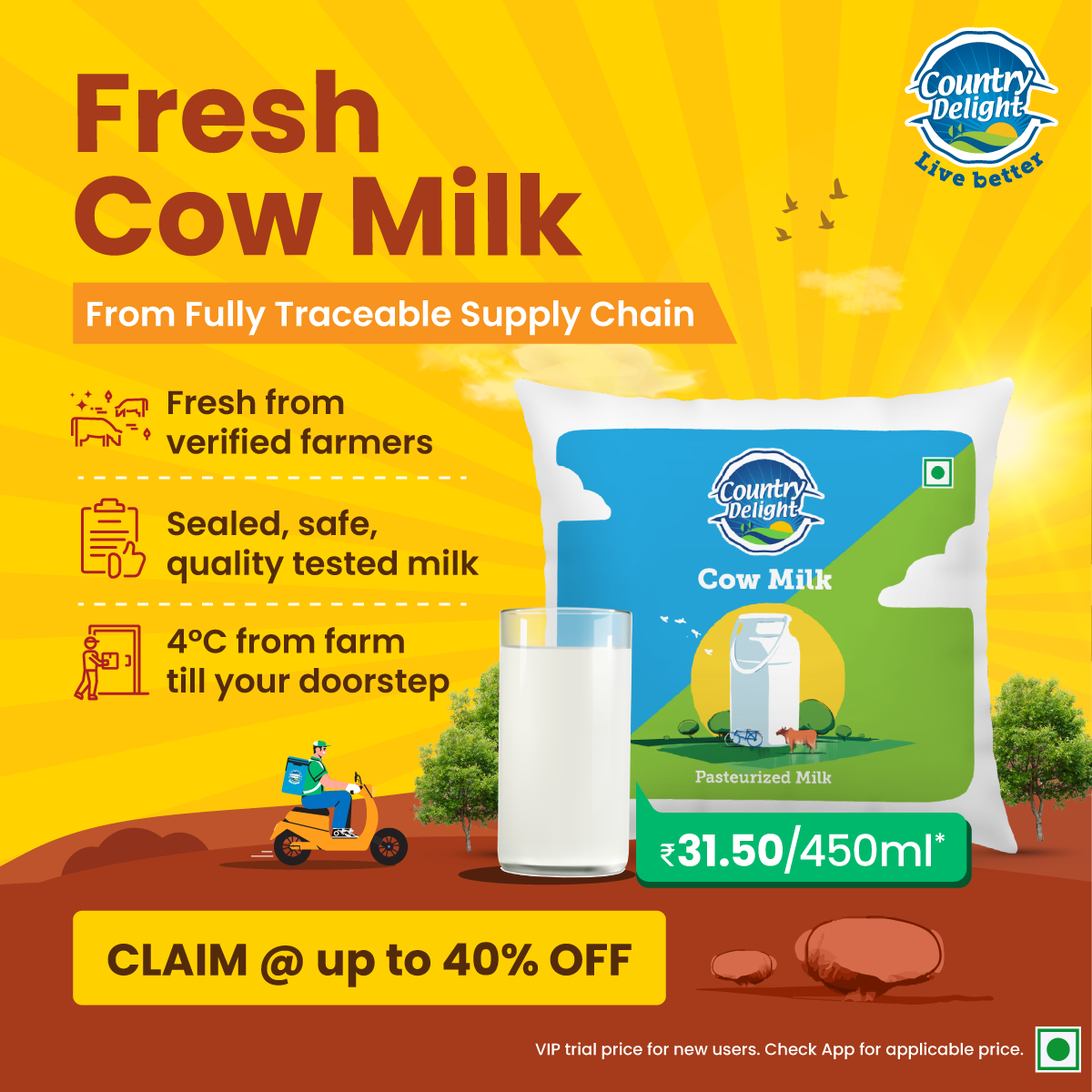 Start your morning right with Country Delight pure Cow Milk. Maintained at 4°C  till delivery