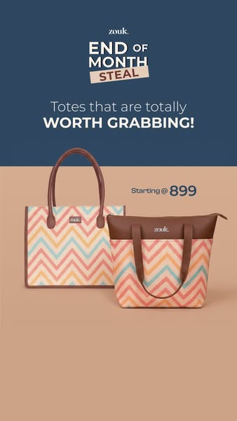 A bag that turns heads, a price that makes you smile.
Zouk's End of Month Steal is live - gorgeous totes starting at ₹899
Treat yourself, you deserve it!