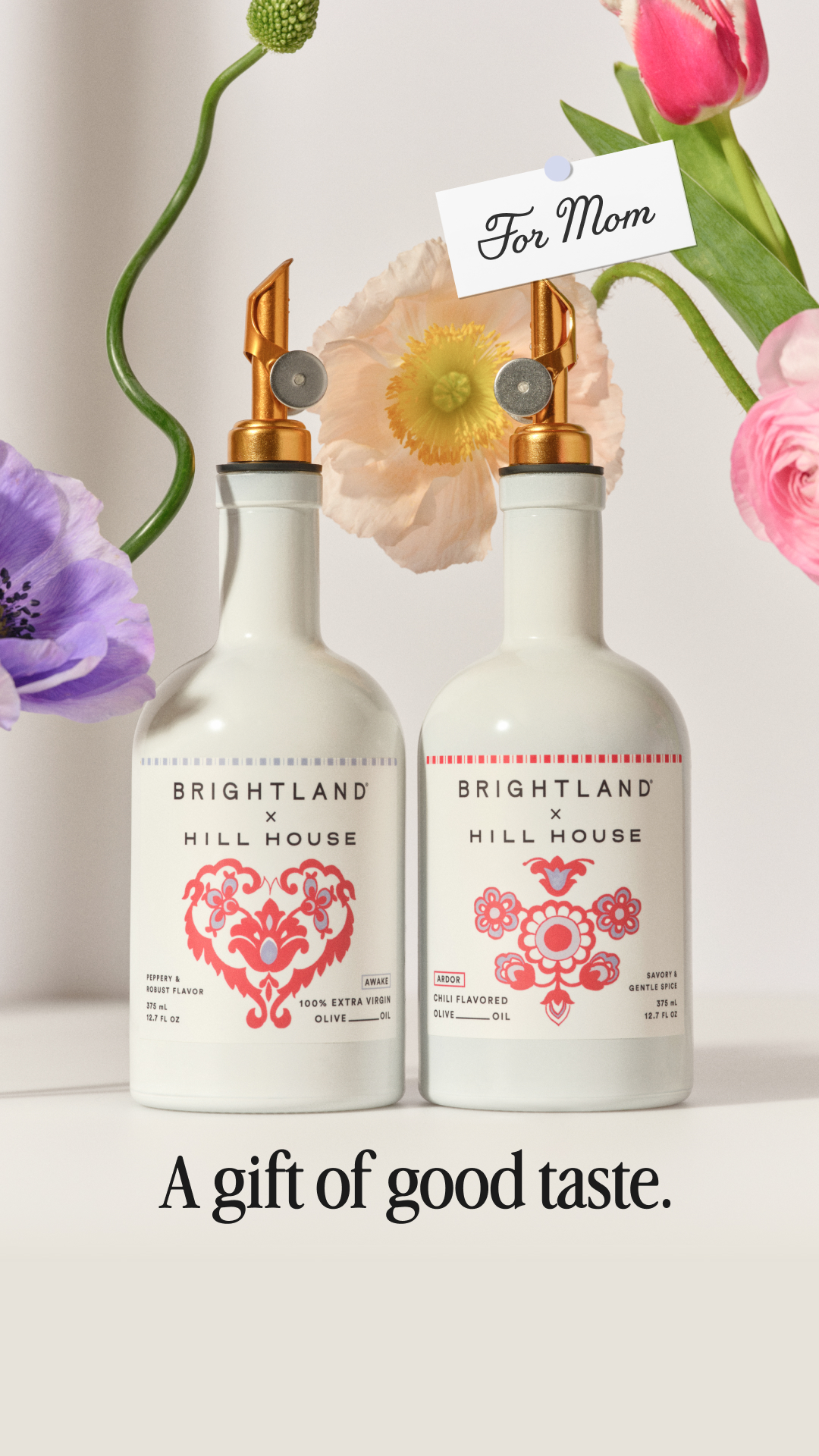 BRIGHTLAND × HILL HOUSE The gift of the season. For a limited time, our super luxe extra virgin and chili oils are dressed up in Hill House's seasonal print.