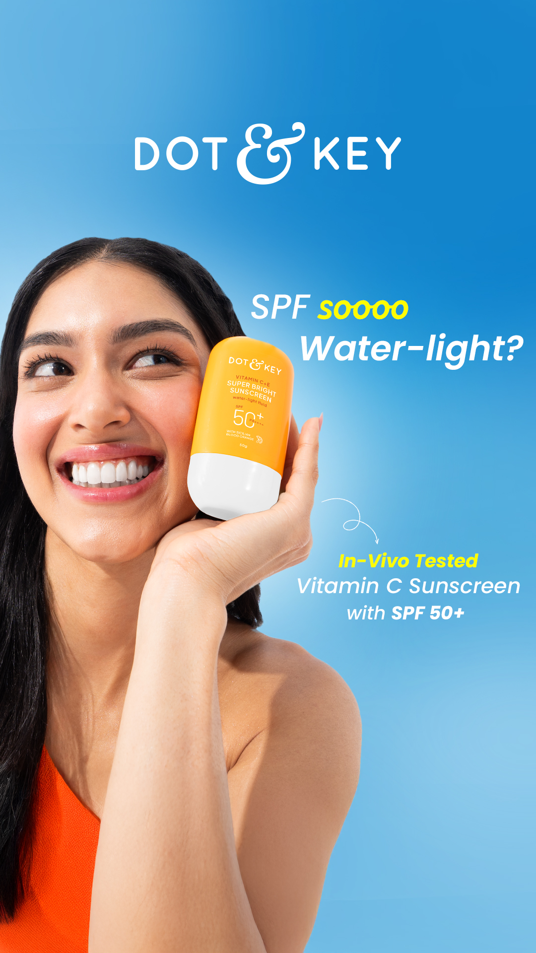 Get visibly glowing, sun-protected skin with In Vivo Tested Vitamin C + E SPF 50+ Sunscreen😊
🍊 Water-light fluid texture
🍊 Reduces dullness & dark spots
🍊 Lightweight Hydration


Why Dot & Key Sunscreens?
✅ No White Cast