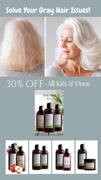 30%OFF 🚨 ALL GRAY HAIR KITS & DUOS