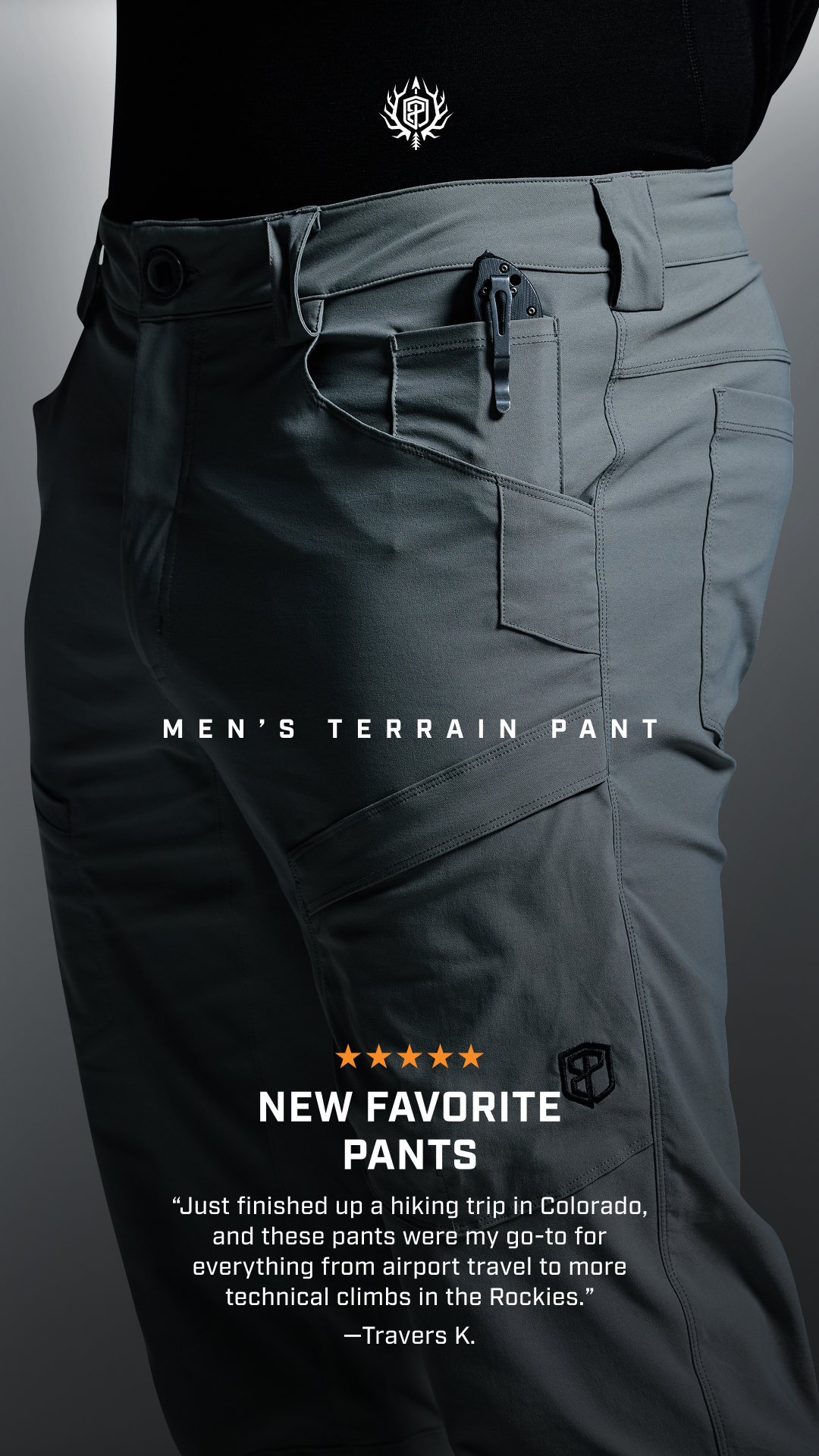 TECHNICAL PANTS BUILT FOR THE OUTDOORS