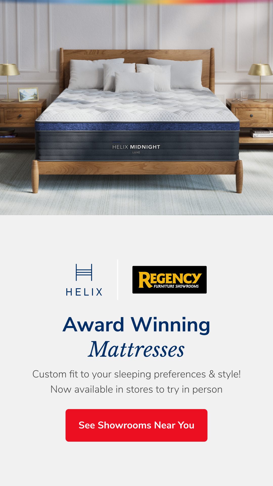 Shop Helix at Regency Furniture Today