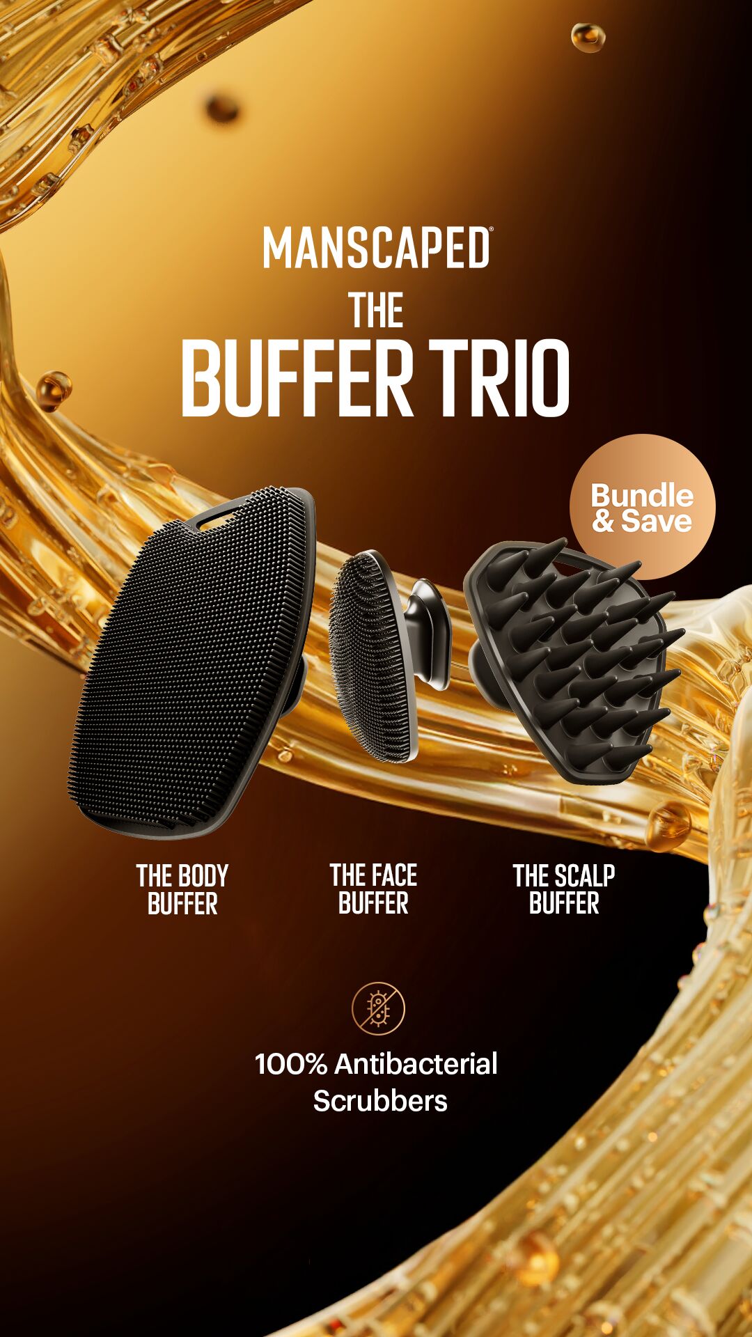 Upgrade your grooming routine with The Buffer Trio Bundle by MANSCAPED® . 🚀

✔️ Scalp Buffer
✔️ Body Buffer
✔️ Face Buffer

Bundle and save today!