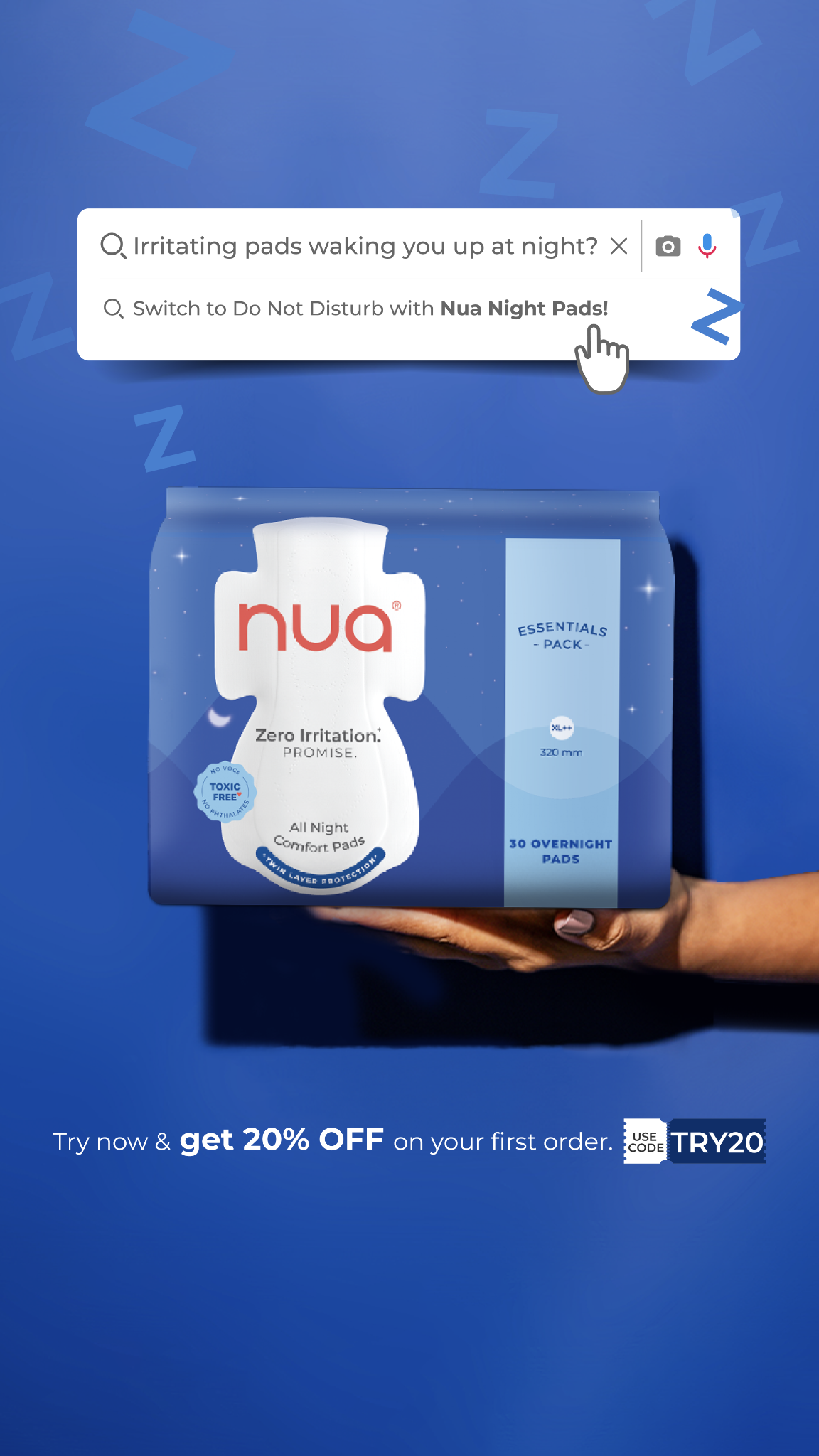 A good night’s sleep on your period starts with the right pad. With our All Night Comfort Pads, you can stay sleeping with zero leaks and Zero Irritation. Try them today & get 20% OFF your first purchase!
Here’s why they