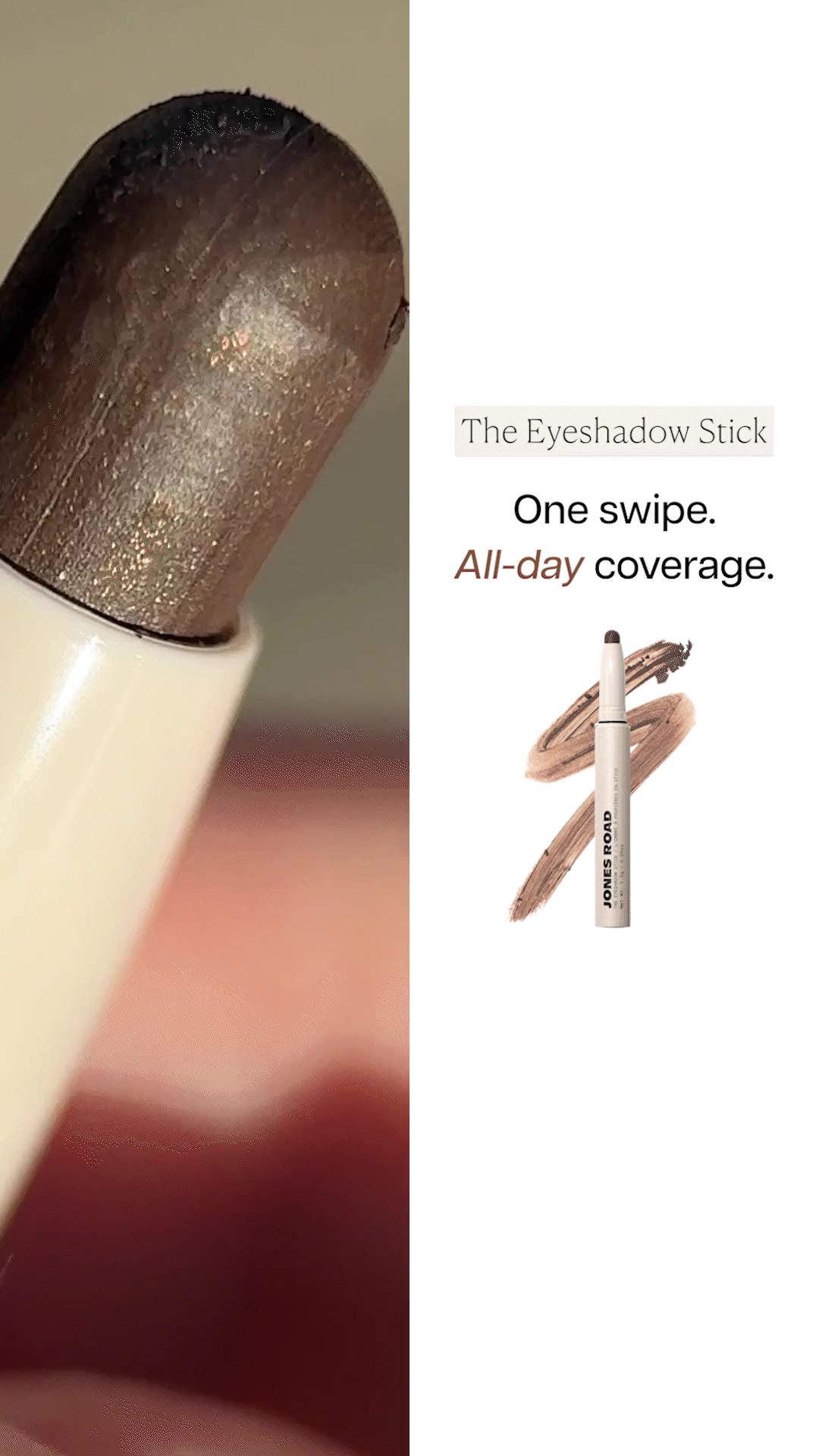 The modern eyeshadow you’ve been waiting for. The Eyeshadow Stick glides on effortlessly, blends seamlessly with your fingertip, and won’t fade, smudge, or transfer. Available in eight universal matte shades designed to 