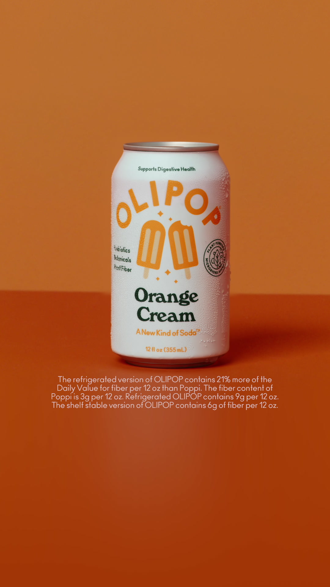 Other sodas focus on vibes. OLIPOP focuses on digestive health.