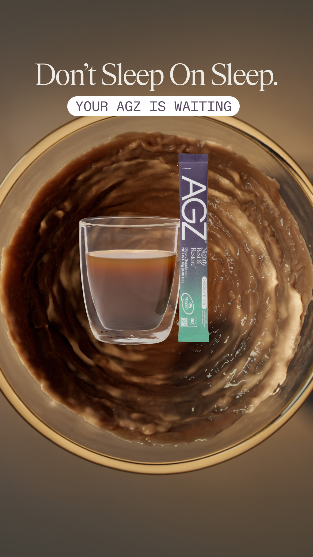 👀 Still thinking it over? 👀
Your AGZ is waiting for you. Complete your order to receive a FREE Frother** making it easy to start a calming nighttime routine and wake up refreshed.

Get started tonight and unlock:
✅ FREE 