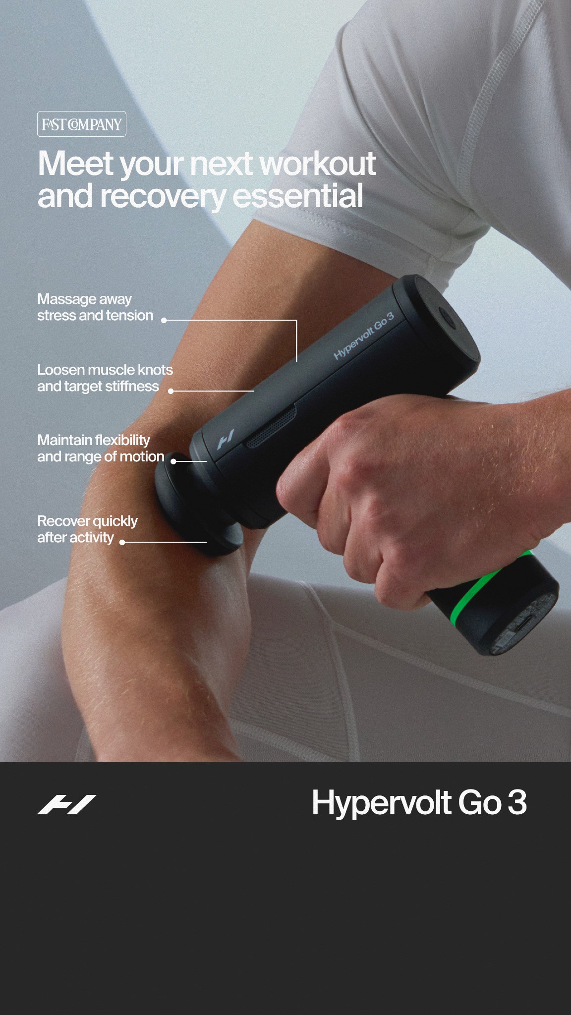 We found your next recovery essential 💪
Hypervolt Go 3 is engineered to keep you moving, wherever the day takes you.